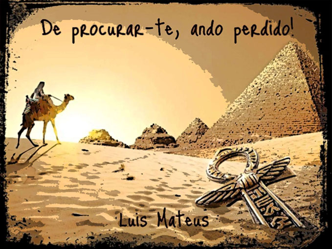 De procurar-te, ando perdido!