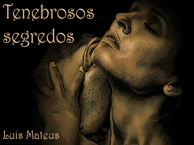 Tenebrosos segredos